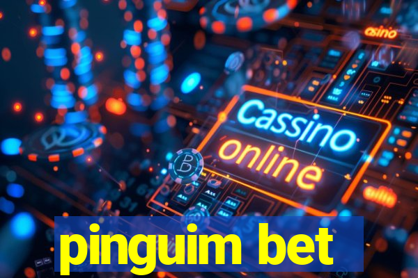 pinguim bet